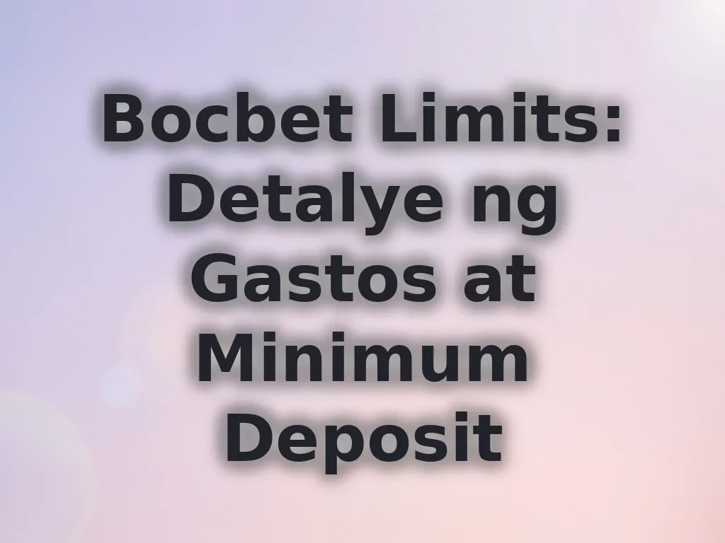 Bocbet Limits